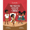 Princess Nana Afia: The Majestic African Hair Show