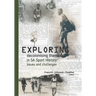 Exploring decolonising themes in SA sport history: Issues and challenges