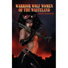 Warrior Wolf Women of the Wasteland