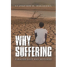 Why Sufferings: Paradise Lost and Restored