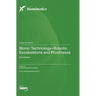 Bionic Technology-Robotic Exoskeletons and Prostheses: 2nd Edition