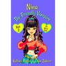 NINA The Friendly Vampire - Book 2: It's Never Dull