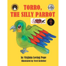 Torro, The silly parrot