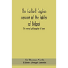 The Earliest English Version Of The Fables Of Bidpai; The Morall Philosophie Of Doni
