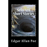 Selected Short Stories: written between 1833 and 1850