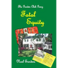 Fatal Equity
