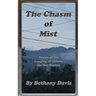 The Chasm of Mist: Poems of the Longing of Celeste for Her Sophia