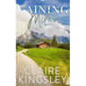 Gaining Miles: A Small-Town Romance