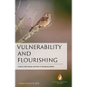 Vulnerability and Flourishing