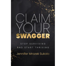 Claim Your Swagger