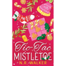 Tic-Tac-Mistletoe - Illustrated cover edition