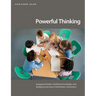 Powerful Thinking: Engaging Readers, Building Knowledge, and Nudging Learning in Elementary Classrooms