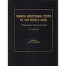 French Devotional Texts of the Middle Ages, First Supplement: A Bibliographic Manuscript Guide