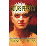 Future Perfect: Six Stories of Genetic Engineering