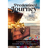 Predestined Journey: Man's Responsibility in God's Plan