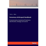 Venomous Arthropod Handbook: Envenomization Symptoms/Treatment, Identification, Biology and Control