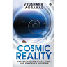Cosmic Reality: Understanding space, time, and Einstein's universe