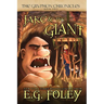 Jake & The Giant (The Gryphon Chronicles, Book 2)