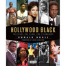 Hollywood Black: The Stars, the Films, the Filmmakers