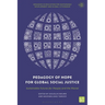 Pedagogy of Hope for Global Social Justice: Sustainable Futures for People and the Planet