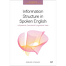 Information Structure in Spoken English: A Systemic Functional Linguistics View