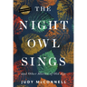 The Night Owl Sings: And Other Stories of Old Age