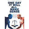 One Day It Will All Make Sense: Why Your Health Matters to God