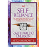 Self-Reliance (Condensed Classics): The Unparalleled Vision of Personal Power from America's Greatest Transcendental Philosopher