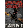 Unnatural Disasters