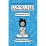 Connected: Discovering Your Inner Guides: A Kid's Guide to Navigating Their Emotions