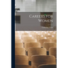 Careers for Women [microform]