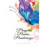 Prayers, Poems, Ponderings