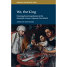 We, the King