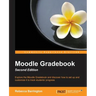 Moodle Gradebook Second Edition