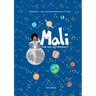 Mali The Kid Astronaut
