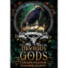 Devious Gods