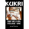 Kukri: Combat Knife of Nepal Volume One