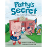 Patty's Secret: A Tale About Living with Food Allergies