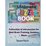 The Ultimate Puzzle Book: Collection of 200 Puzzles for Best Brain Training, Sudoku, Maze
