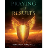 Praying With Results