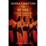 Bharatanatyam to Kathak