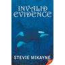Invalid Evidence