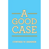 A Good Case