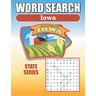 Word Search Iowa: Iowa Word Find Book For Adults, Seniors And Teens