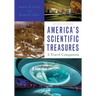 America's Scientific Treasures: A Travel Companion