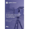3D Information Technologies for Tangible and Intangible Cultural Heritage
