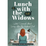 Lunch with the Widows