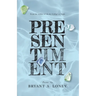 Presentiment