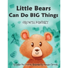 Little Bears Can Do Big Things: Growth Mindset