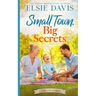Small Town, Big Secrets